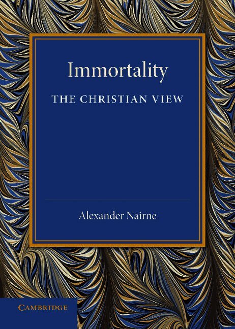 Immortality: The Christian View
