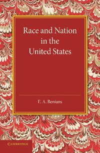 bokomslag Race and Nation in the United States