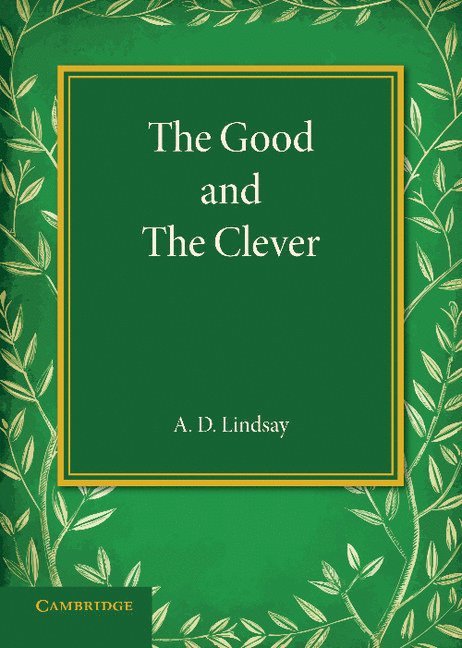 The Good and the Clever 1