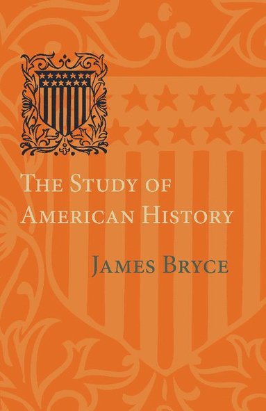 bokomslag The Study of American History