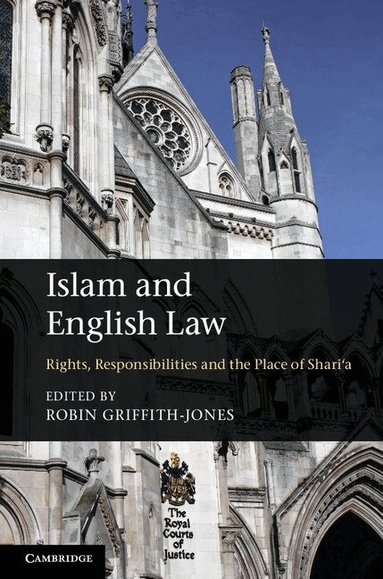 Robin Griffith-Jones - Islam and English Law, Häftad