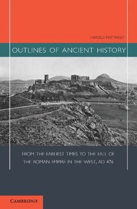 bokomslag Outlines of Ancient History