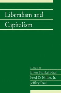 bokomslag Liberalism and Capitalism: Volume 28, Part 2