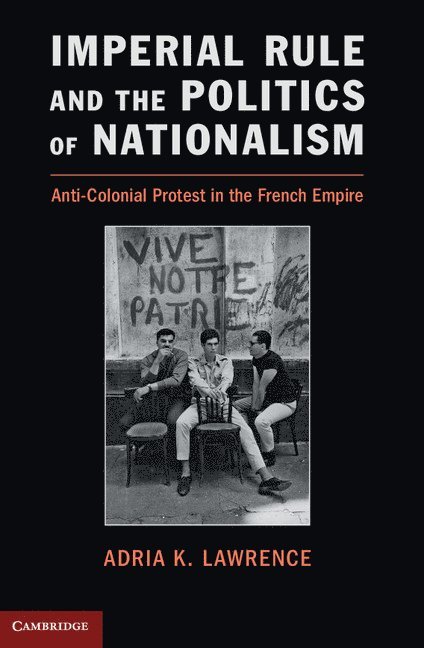 Imperial Rule and the Politics of Nationalism 1