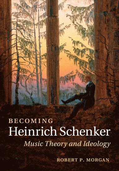 bokomslag Becoming Heinrich Schenker