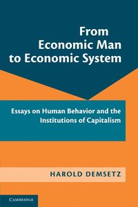 bokomslag From Economic Man to Economic System