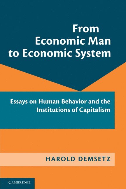 From Economic Man to Economic System 1