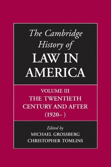 bokomslag The Cambridge History of Law in America