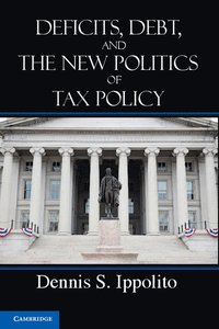 bokomslag Deficits, Debt, and the New Politics of Tax Policy