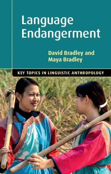 David Bradley, Maya Bradley - Language Endangerment, Häftad