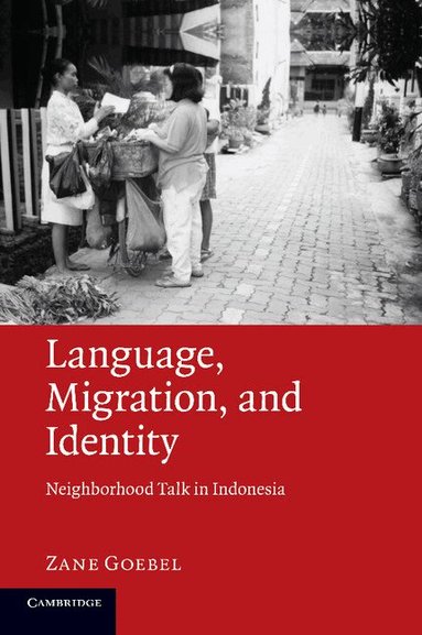 Zane Goebel - Language, Migration, and Identity, Häftad