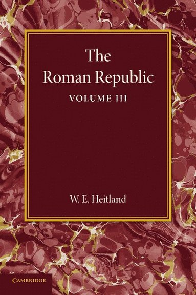 bokomslag The Roman Republic: Volume 3