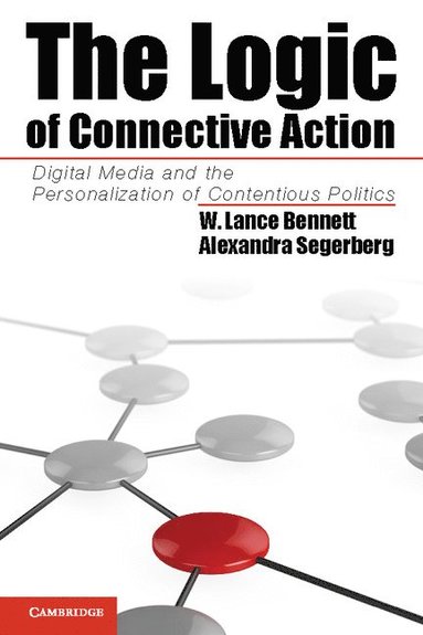 bokomslag The Logic of Connective Action