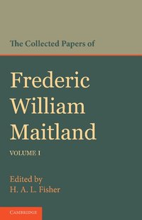 bokomslag The Collected Papers of Frederic William Maitland