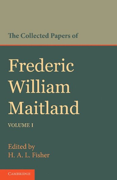 bokomslag The Collected Papers of Frederic William Maitland