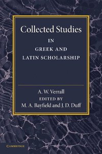 bokomslag Collected Studies in Greek and Latin Scholarship