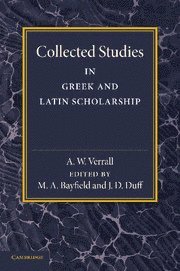 bokomslag Collected Studies in Greek and Latin Scholarship