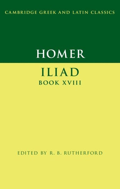 bokomslag Homer: Iliad Book XVIII