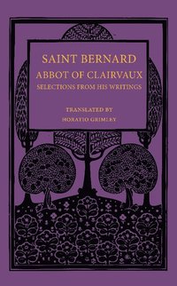 bokomslag Saint Bernard Abbot of Clairvaux