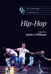 bokomslag The Cambridge Companion to Hip-Hop