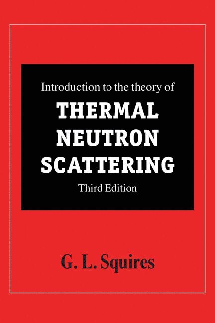 Introduction to the Theory of Thermal Neutron Scattering 1