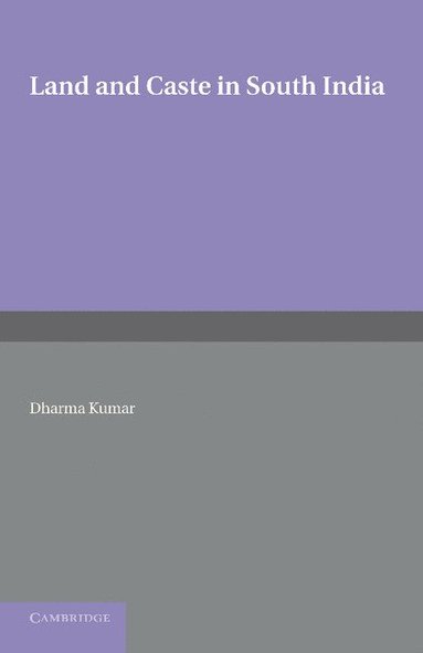 bokomslag Land and Caste in South India