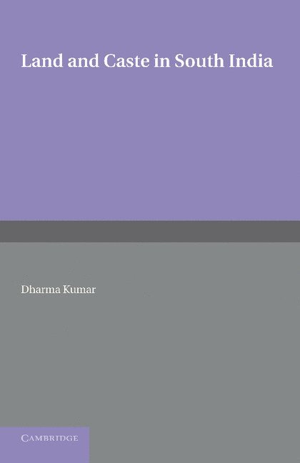 Land and Caste in South India 1