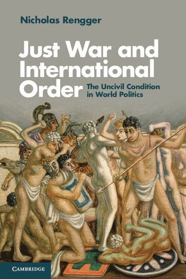 bokomslag Just War and International Order