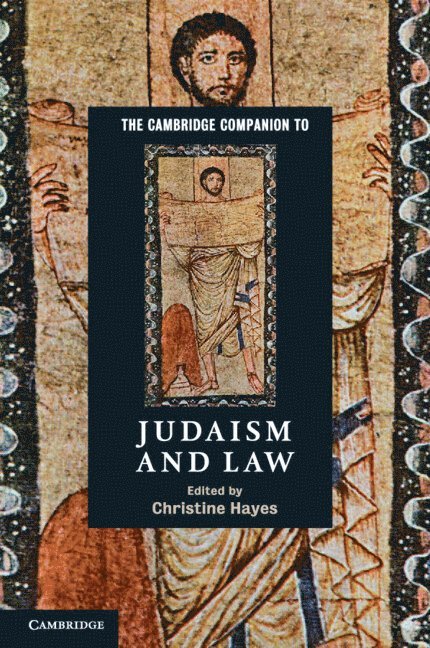 The Cambridge Companion to Judaism and Law 1