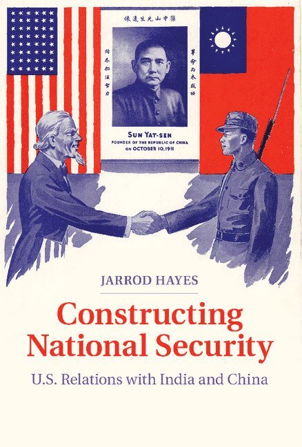 Jarrod (Georgia Institute of Technology) Hayes, Jarrod Hayes - Constructing National Security, Häftad
