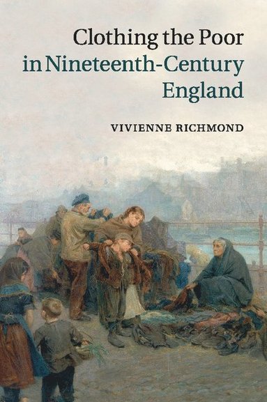 bokomslag Clothing the Poor in Nineteenth-Century England