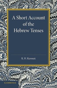 bokomslag A Short Account of the Hebrew Tenses