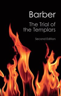 bokomslag The Trial of the Templars