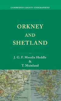 bokomslag Orkney and Shetland