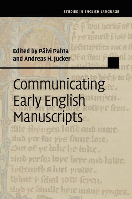 Communicating Early English Manuscripts 1