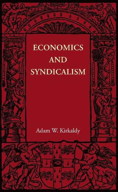 bokomslag Economics and Syndicalism