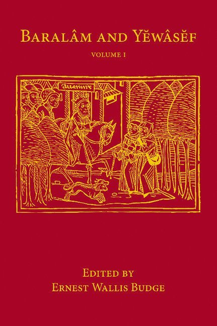 Baralam and Yewasef: Volume 1 1