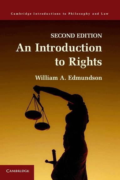 William A. Edmundson - An Introduction to Rights, Häftad