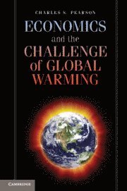 bokomslag Economics and the Challenge of Global Warming