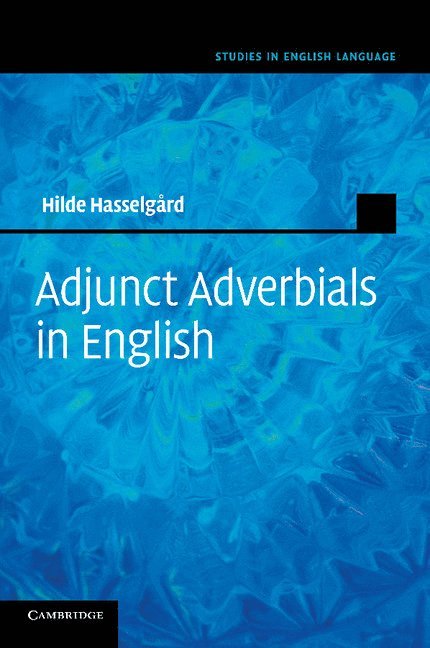 Adjunct Adverbials in English 1