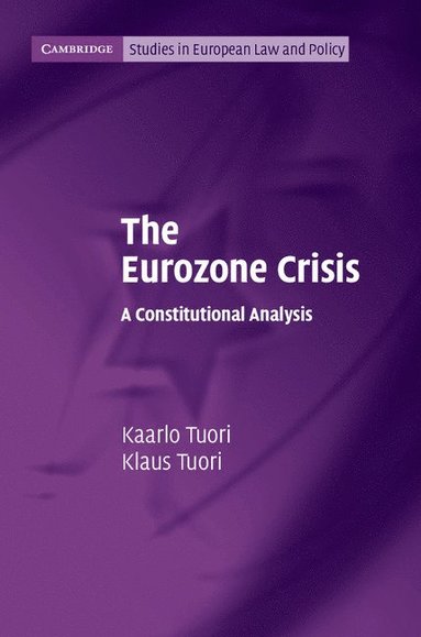 bokomslag The Eurozone Crisis