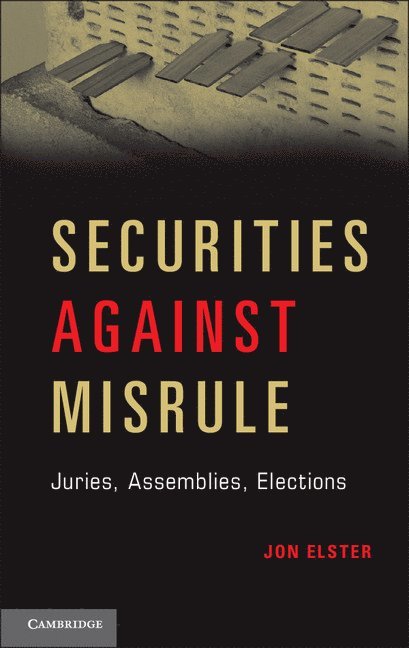Securities against Misrule 1