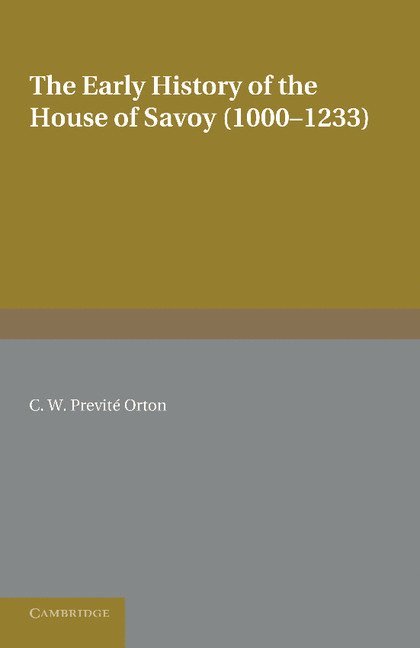 The Early History of the House of Savoy 1