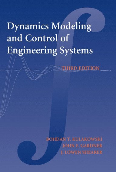 bokomslag Dynamic Modeling and Control of Engineering Systems