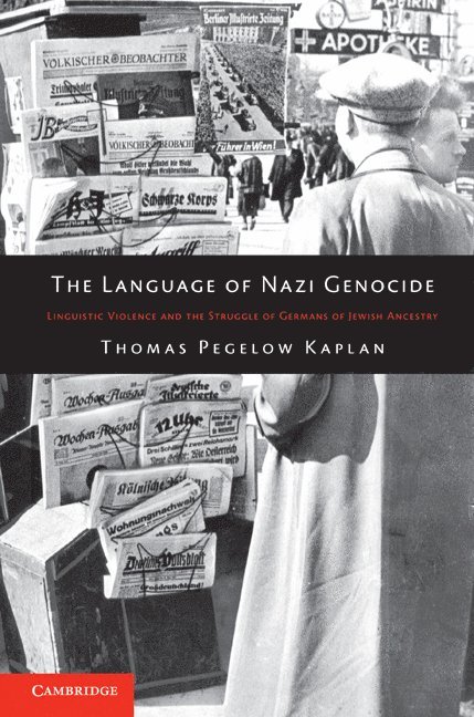 The Language of Nazi Genocide 1
