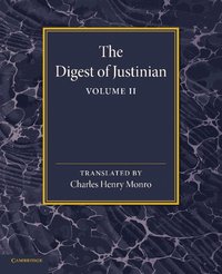bokomslag The Digest of Justinian: Volume 2