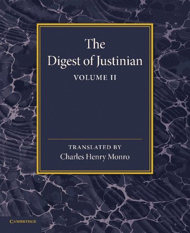 bokomslag The Digest of Justinian: Volume 2