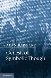 Alan Barnard, Alan (University of Edinburgh) Barnard - Genesis of Symbolic Thought, Häftad