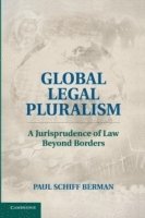 Global Legal Pluralism 1