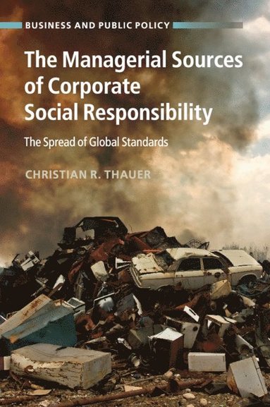 bokomslag The Managerial Sources of Corporate Social Responsibility